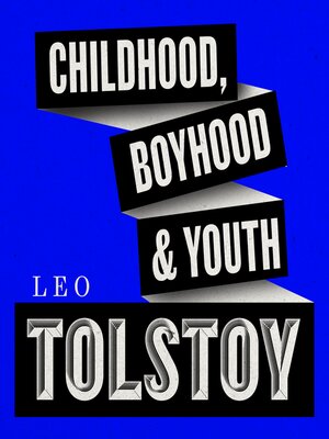 cover image of Childhood, Boyhood, Youth